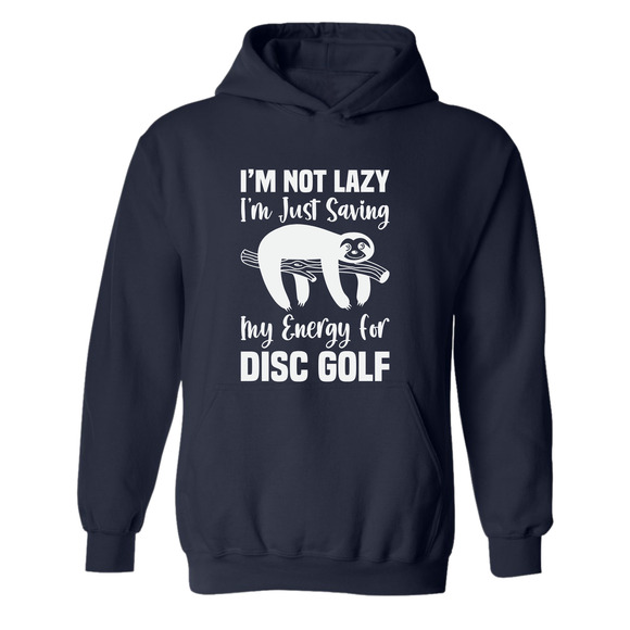 Disc Golf Hoodie LAZY SLOTH Discgolfing Funny Hooded Sweatshirt - Picture 1 of 10
